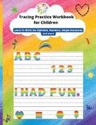 Felicia Patterson - Tracing Practice Workbook for Children