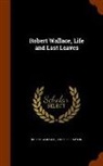 Roderick Lawson, Robert Wallace - Robert Wallace, Life and Last Leaves