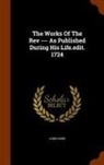 John Howe - The Works Of The Rev --- As Published During His Life.edit. 1724