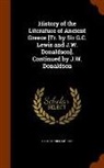 Carl Otfried Muller, Carl Otfried Müller - History of the Literature of Ancient Greece [Tr. by Sir G.C. Lewis and J.W. Donaldson]. Continued by J.W. Donaldson
