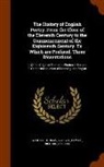 Richard Taylor, Thomas Warton - The History of English Poetry, from the Close of the Eleventh Century to the Commencement of the Eighteenth Century. to Which Are Prefixed, Three Diss