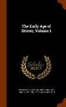 Andrew Sydenham Farrar Gow, William Ridgeway, Donald Struan Robertson - The Early Age of Greece, Volume 1