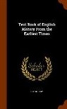 Osmund Airy - Text Book of English History from the Earliest Times