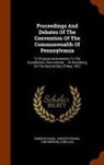 John Agg, Pennsylvania Constitutional Convention - Proceedings And Debates Of The Convention Of The Commonwealth Of Pennsylvania: To Propose Amendments To The Constitution, Commenced ... At Harrisburg