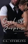 S L Sterling, S. L. Sterling - Our Little Surprise