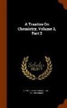 Henry Enfield Roscoe, Carl Schorlemmer - A Treatise On Chemistry, Volume 3, Part 2