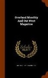 Making of America Project - Overland Monthly And Out West Magazine
