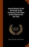 United States Dept Of The Treasury - Annual Report of the Secretary of the Treasury on the State of the Finances for the Year