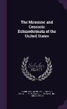 William Bullock Clark, M. W. 1868- Joint Author Twitchell - The Mesozoic and Cenozoic Echinodermata of the United States