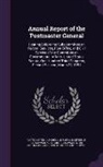 United States Congress Senate Committ - Annual Report of the Postmaster General: Hearing Before the Subcommittee on Federal Services, Post Office, and Civil Service of the Committee on Gover