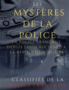 Auguste Vermorel - Les mystères de la police