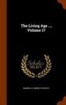 Making of America Project - The Living Age ..., Volume 17