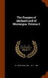 John Florio, Michel Montaigne - The Essayes of Michael Lord of Montaigne, Volume 2