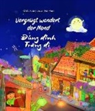 Chieu Xuan, Liu Lo, Han Pham, Horami, Horami Verlag - Vernügt wandert der Mond