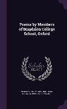 William Dunn Macray, Magdalen School (University of Oxford) - Poems by Members of Magdalen College School, Oxford