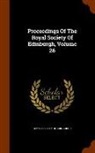 Royal Society Of Edinburgh - Proceedings of the Royal Society of Edinburgh, Volume 26