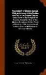 Charles Coote, William Russell - The History of Modern Europe. With an Account of the Decline and Fall of the Roman Empire, and a View of the Progress of Society, From the Rise of the