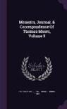 Thomas Moore, John Russell Russell (Earl) - Memoirs, Journal, & Correspondence of Thomas Moore, Volume 5