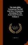 Thomas Scott - The Holy Bible, Containing the Old and New Testaments, According to the Authorized Version, Volume 3