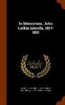 George Park Fisher, John Larkin Lincoln, William Ensign Lincoln - In Memoriam, John Larkin Lincoln, 1817-1891
