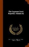 United States Supreme Court, West Publishing Company - The Supreme Court Reporter, Volume 41