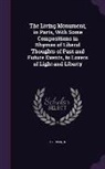 N. Svensen - The Living Monument, in Parts, with Some Compositions in Rhymes of Liberal Thoughts of Past and Future Events, to Lovers of Light and Liberty