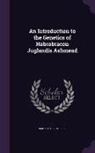 Albert Martin - An Introduction to the Genetics of Habrobracon Juglandis Ashmead