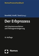 Michael Bonefeld, Ludwig Kroiß, Manuel Tanck - Der Erbprozess
