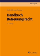 Horst Deinert, Horst (Dipl.-Verw Deinert, Szymon Mazur, Szymon (Dr. Mazur, Sybille M Meier, Sybille M (RAin) Meier... - Handbuch Betreuungsrecht
