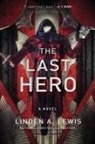 Linden A Lewis, Linden A. Lewis - The Last Hero