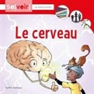 Québec Amérique - Le Cerveau
