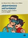 Liliana Arroyo - Bienvenido Metaverso?