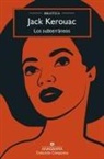 Jack Kerouac - Subterraneos, Los (Biblioteca Kerouac)