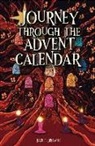 Rachel Browdy, Rachel Dailey - Journey Through the Advent Calendar
