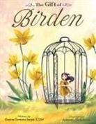 Desiree Devonne Smith, Tbd, Anatasia Khmelevska - The Gift of Birden