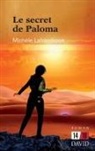 Michèle Laframboise, Laframboise- - Le secret de paloma