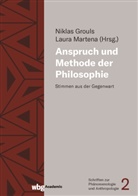 Grouls, Niklas Grouls, Laura Martena - Anspruch und Methode der Philosophie