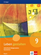 Markus Birner, Leuser (Dr.) - Leben gestalten 9. Ausgabe Bayern