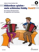 Hans-Günther Kölz, Sabine Kölz - Akkordeon spielen - mein schönstes Hobby