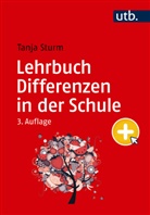 Tanja Sturm, Tanja (Prof. Dr.) Sturm - Lehrbuch Differenzen in der Schule