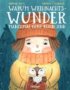Erhard Dietl, Andrea Stegmaier, Andrea Stegmaier - Warum Weihnachtswunder manchmal ganz klein sind