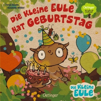 Tanja Jacobs, Susanne Weber, Tanja Jacobs - Die kleine Eule hat Geburtstag