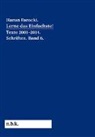 Harun Farocki, Marius Babias, Ehmann, Antje Ehmann, Doreen Mende, Volker Pantenburg - Harun Farocki. Lerne das Einfachste! Texte 2001-2014. Schriften. Band 6