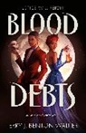 Terry J Benton-Walker, Terry J. Benton-Walker, Terry J. Benton-Walker - Blood Debts