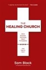Sam Black - The Healing Church