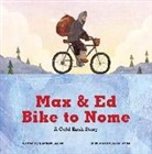 Matthew Lasley, Jacob Souva - Max and Ed Bike to Nome