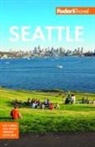 Fodor's Travel Guides - Fodor's Seattle