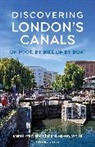 Richard Mayon-White, Derek Pratt, Pratt Derek - Discovering London's Canals