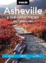 Jason Frye - Moon Asheville & the Great Smoky Mountains (Third Edition)