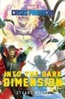 Stuart Moore - Into the Dark Dimension